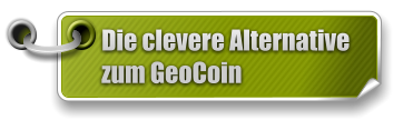 Die clevere Alternative  zum GeoCoin